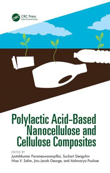 Polylactic Acid-Based Nanocellulose and Cellulose Composites