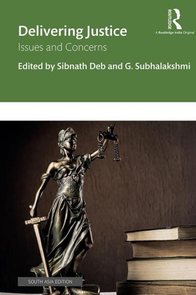 Delivering Justice Deb & Subhalakshmi