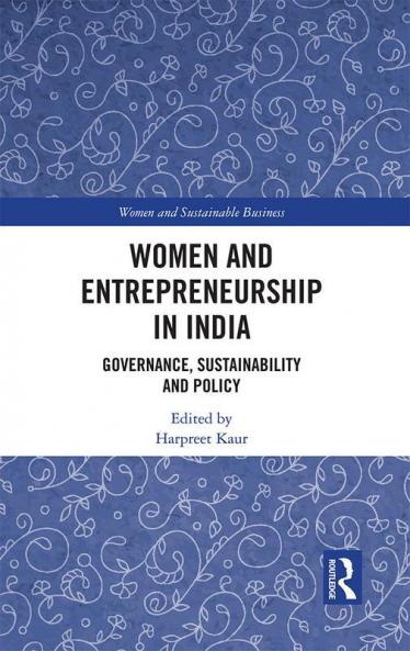 Women and Entrepreneurship in India
