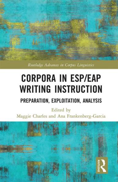 Corpora in ESP/EAP Writing Instruction