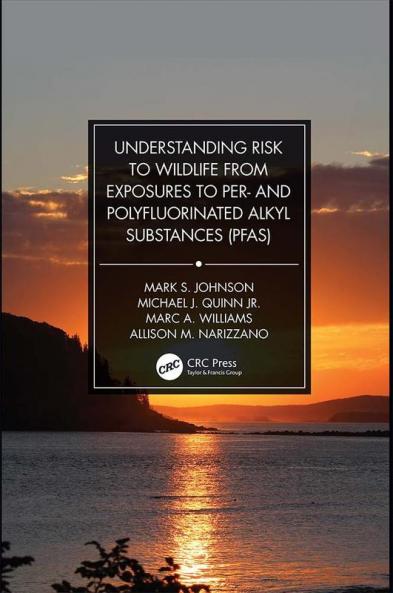 Understanding Risk to Wildlife from Exposures to Per- And Polyfluorinated Alkyl Substances (Pfas)
