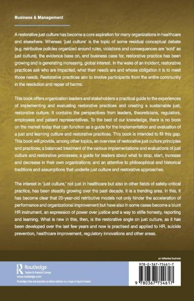 Restorative Just Culture in Practice