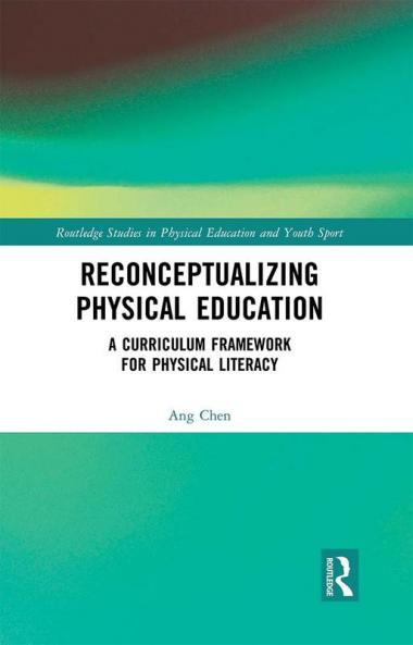 Reconceptualizing Physical Education