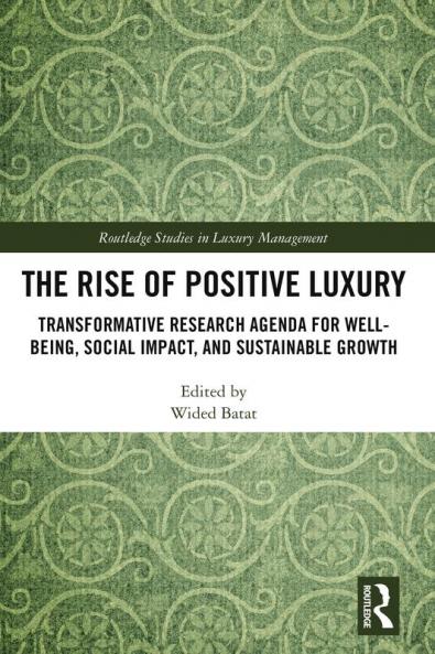 Rise of Positive Luxury