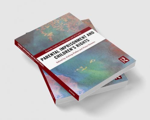 Parental Imprisonment and Children's Rights