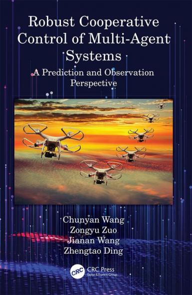 Robust Cooperative Control of Multi-Agent Systems