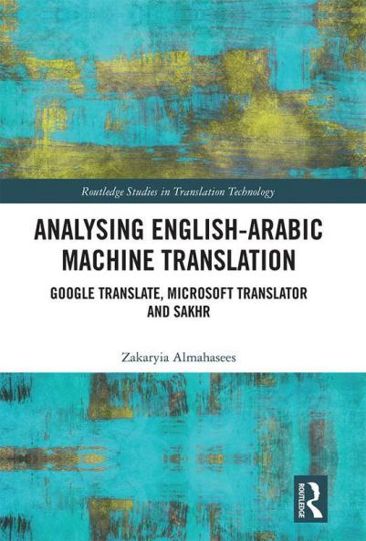 Analysing English-Arabic Machine Translation