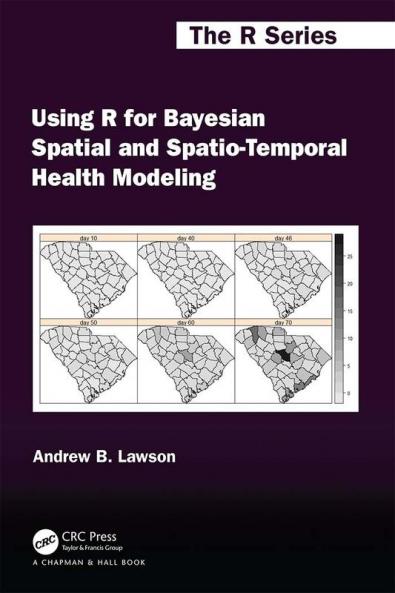 Using R for Bayesian Spatial and Spatio-Temporal Health Modeling