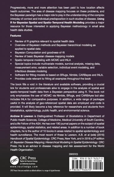 Using R for Bayesian Spatial and Spatio-Temporal Health Modeling