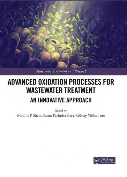 Advanced Oxidation Processes for Wastewater Treatment