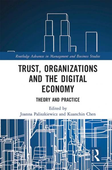 Trust Organizations and the Digital Economy