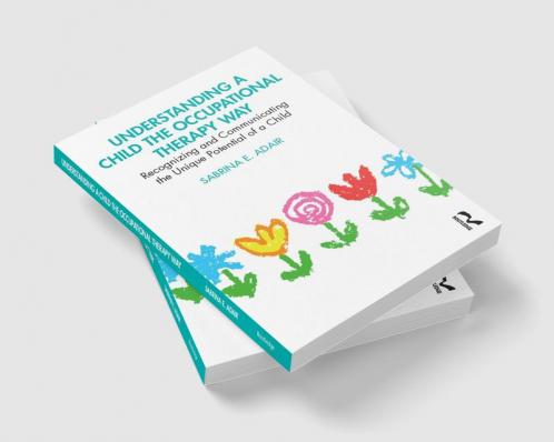 Understanding a Child the Occupational Therapy Way