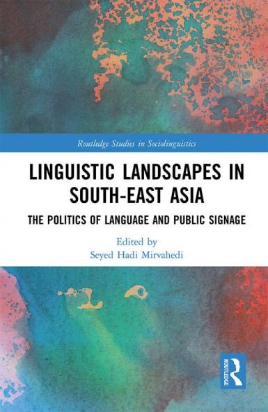 Linguistic Landscapes in South-East Asia