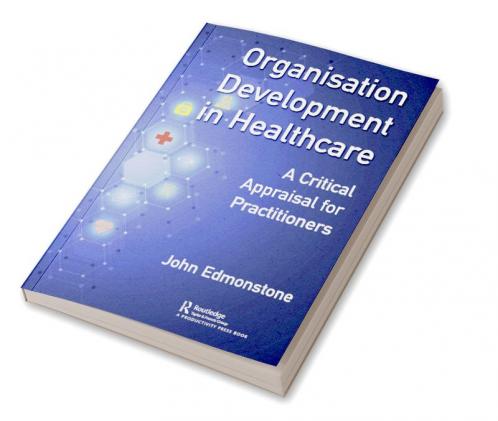 Organisation Development in Healthcare