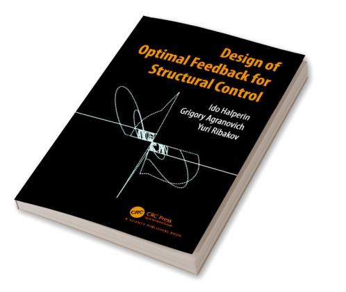 Design of Optimal Feedback for Structural Control