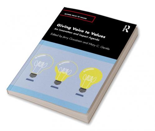 Giving Voice to Values