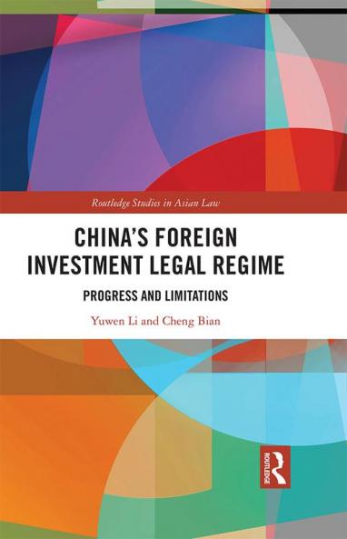 China’s Foreign Investment Legal Regime