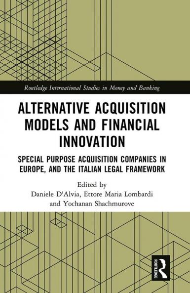 Alternative Acquisition Models and Financial Innovation