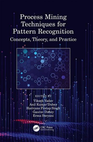 Process Mining Techniques for Pattern Recognition