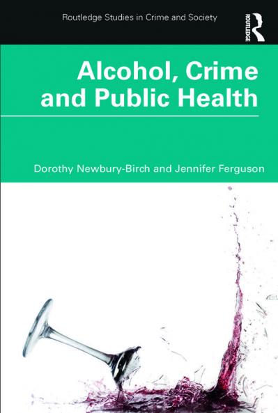Alcohol Crime and Public Health