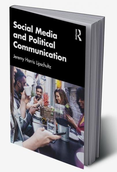 Social Media and Political Communication