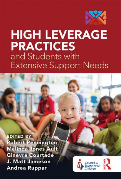 High Leverage Practices and Students with Extensive Support Needs