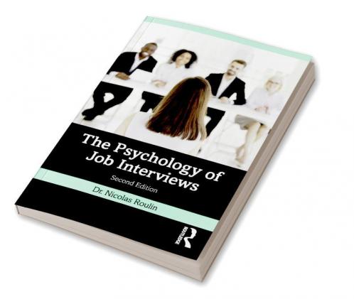 Psychology of Job Interviews