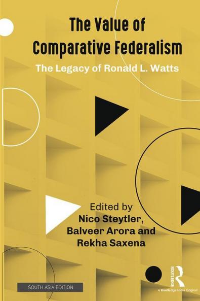 Value of Comparative Federalism Steytler et al.