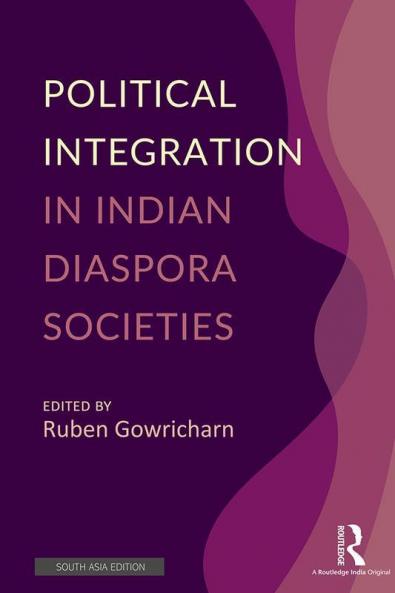 Political Integration in Indian Diaspora Societies