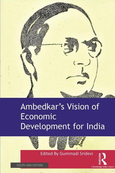 Ambedkar’s Vision of Economic Development for India