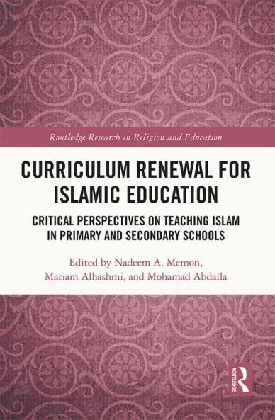 Curriculum Renewal for Islamic Education