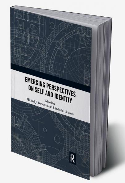 Emerging Perspectives on Self and Identity