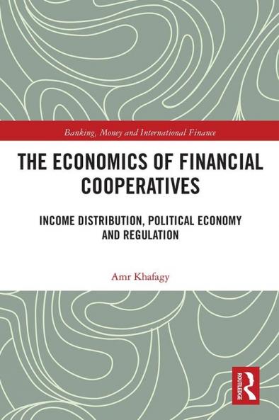 Economics of Financial Cooperatives