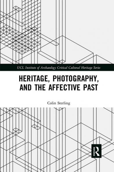 Heritage Photography and the Affective Past
