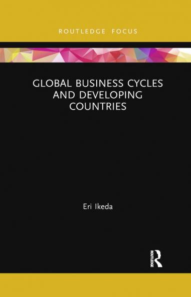 Global Business Cycles and Developing Countries