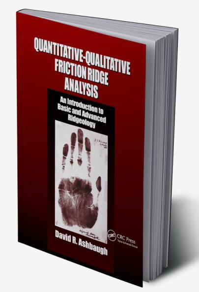 Quantitative-Qualitative Friction Ridge Analysis