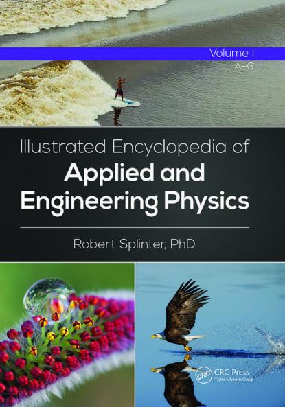 Illustrated Encyclopedia of Applied and Engineering Physics Volume One (A-G)