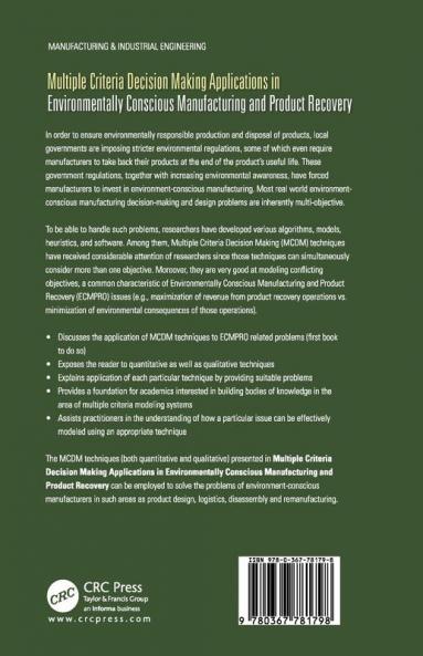 Multiple Criteria Decision Making Applications in Environmentally Conscious Manufacturing and Product Recovery