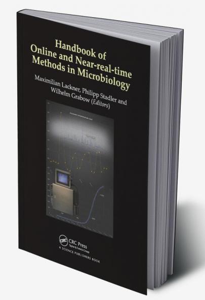 Handbook of Online and Near-Real-Time Methods in Microbiology