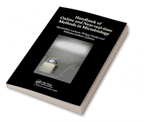 Handbook of Online and Near-Real-Time Methods in Microbiology