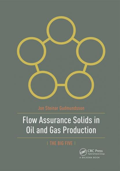 Flow Assurance Solids in Oil and Gas Production