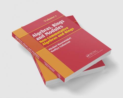 Algebras Rings and Modules Volume 2