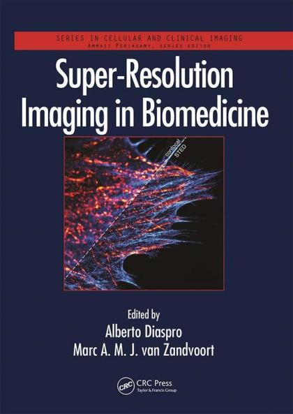 Super-Resolution Imaging in Biomedicine