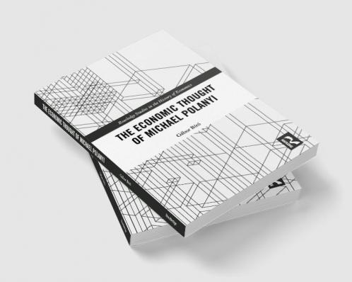 Economic Thought of Michael Polanyi