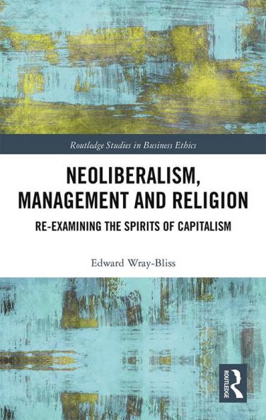 Neoliberalism Management and Religion