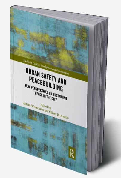 Urban Safety and Peacebuilding