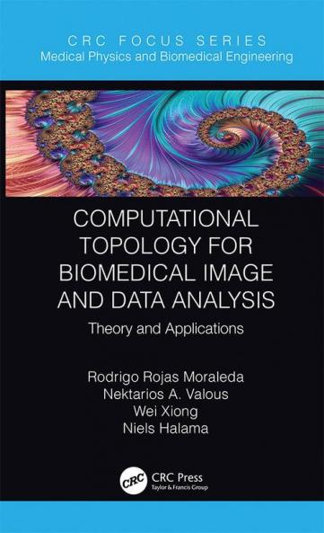 Computational Topology for Biomedical Image and Data Analysis
