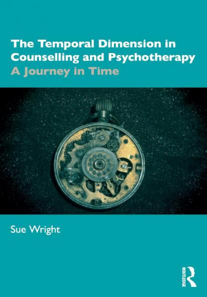 Temporal Dimension in Counselling and Psychotherapy