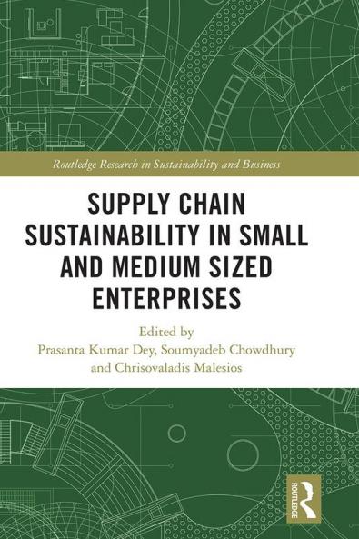 Supply Chain Sustainability in Small and Medium Sized Enterprises