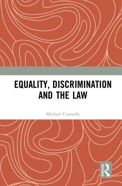 Equality Discrimination and the Law